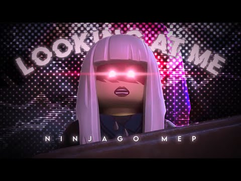 Looking at Me - Ninjago MEP