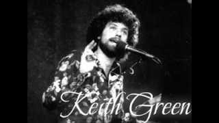 Keith Green - Complete discography in a single file