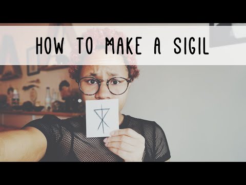 How I Make My Sigils - Sigil Magic