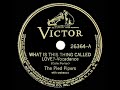 1939 original Pied Pipers (Jo Stafford’s early octet) - What Is This Thing Called Love?