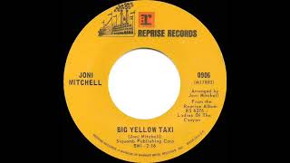 1970 Joni Mitchell - Big Yellow Taxi (mono 45)