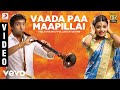 Vallavanukku Pullum Aayudham - Vaada Paa Maapillai Video | Santhanam