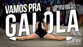 Vamos pra Gaiola - Kevin o Chris Feat. FP do Trem Bala ( COREOGRAFIA ) Cleiton Oliveira