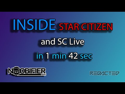 Inside Star Citizen & Live in 2 Min and 34 Sec