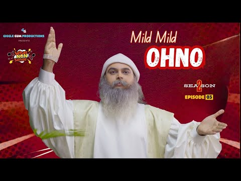 OhNo | What NON Sense S02 E03 | Ft. Sidharth Sagar | #sidharthsagar #comedyvideos #osho #oshoquotes