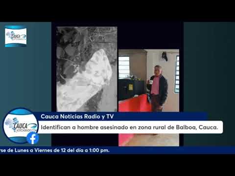 Identifican a hombre a$e$inad0 en zona rural de Balboa, Cauca.