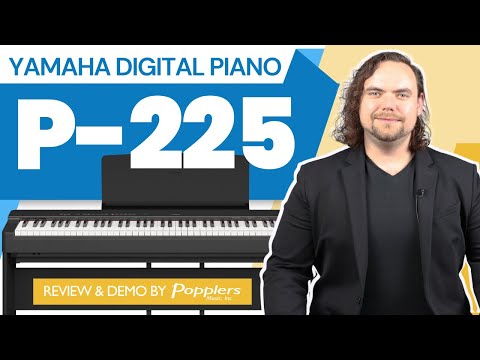 Yamaha P-225 Buyer's Guide | Portable 88-Key Digital Piano | Playing Demo from Popplers Music