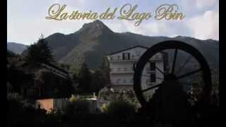 preview picture of video 'Hotel Lago Bin - La Storia - ITA'