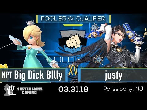 Collision XV -  justy (Bayo, Cloud) vs NPT | Big Dick Billy (Rosa) - Pool B5 W Qualifier
