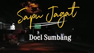 Download lagu Sapu Jagat (lyric) - Doel Sumbang mp3