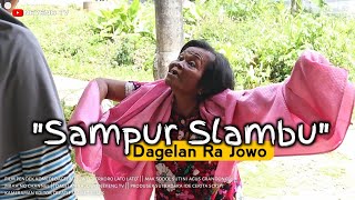 Download lagu SAMPUR SLAMBU || DAGELAN RA JOWO || FILM PENDEK KOMEDI || Eps.43 mp3 Download lagu SAMPUR SLAMBU || DAGELAN RA JOWO || FILM PENDEK KOMEDI || Eps.43 mp3