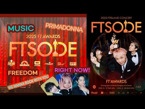 💛FTSODE💛FT AWARDS💛FTISLAND💛2025💛DAY2💛