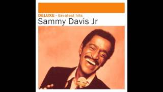 Sammy Davis Jr. - Something’s Gotta Give