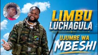 LIMBU LUCHAGULA MBESHIOFFICAIL AUDIO