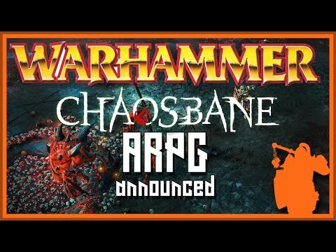 WARHAMMER: CHAOSBANE ARPG ANNOUNCED - Gameplay | Speculations | Release date | Action RPG