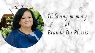 Funeral Service of the late Mrs.Branda Du Plessis(† - 26.08.21)