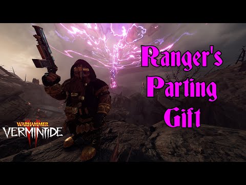 Vermintide 2 - Ranger Veteran Parting Gift Build