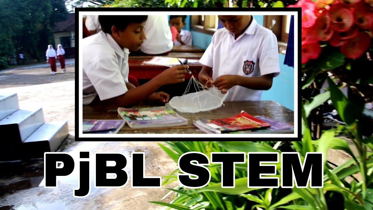 Model Pembelajaran PjBL dengan pendekatan STEM di SD | Selamat Hari Jadi Majalengka ke-532
