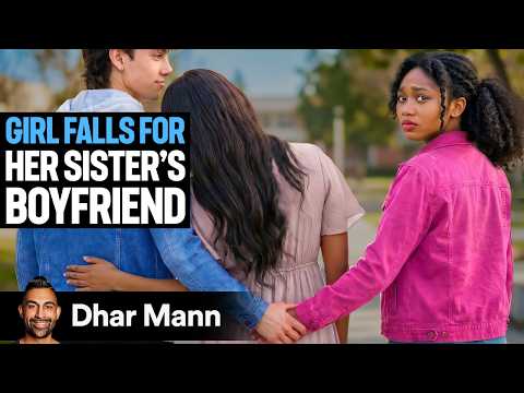 Two Sisters FIGHT OVER Same Guy | Dhar Mann Studios