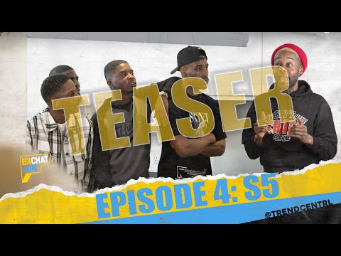 BKCHAT LDN: S5 EPISODE 4 [TEASER]