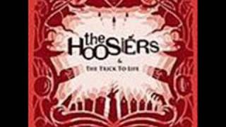 The Trick To Life - The Hoosiers ♪