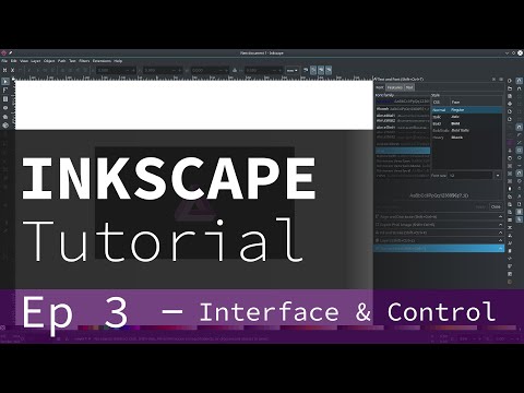 Inkscape tutorial Ep - 3 Interface and Control
