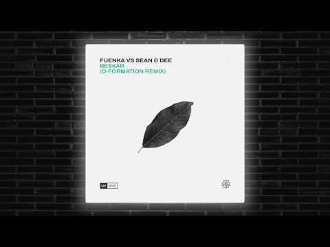 Fuenka, Sean & Dee - Beskar (D-Formation Remix) [UV Noir]