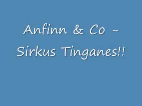 Anfinn & Co - Sirkus Tinganes
