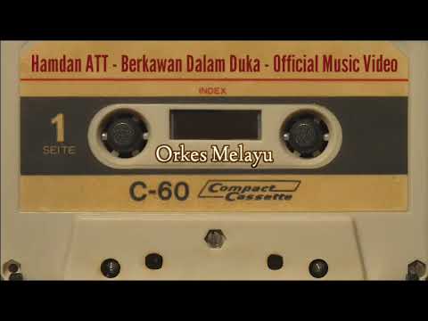 Hamdan ATT - Berkawan Dalam Duka - Official Music Video