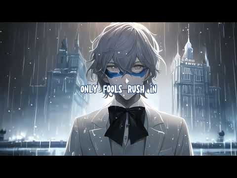Nightcore - fools (can't help falling in love) (Lyrics)