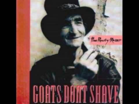 Goats Don't Shave - Closing Time
