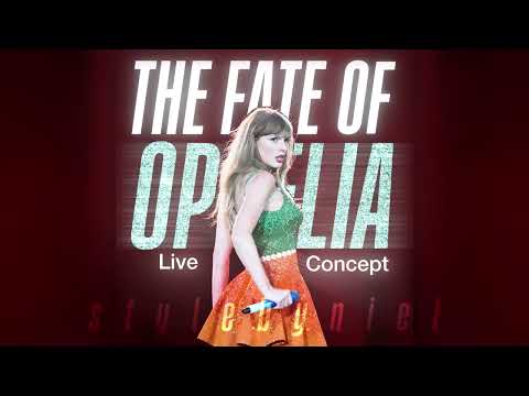 Taylor Swift - The Fate Of Ophelia (Live Concept)