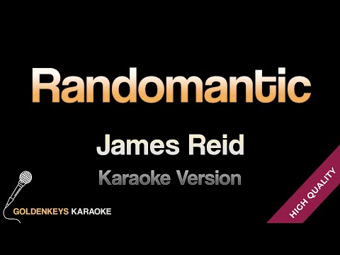 Randomantic - James Reid (Cozy Cove Version) (HQ Karaoke)