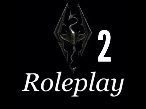 Let's Roleplay Skyrim Part 2 -   the Road to Whiterun