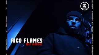 Rico Flames - No Hook [S1.E4]