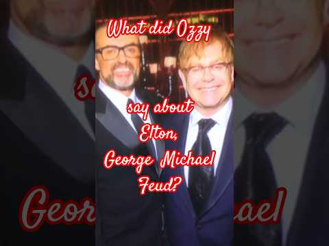 Ozzy Osbourne's opinion on George Michael's feud w/ Elton John #ozzyosbourne #elton #georgemichael