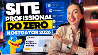 HOSTGATOR 2026: Como Criar Um Site Profissional Do Zero (Domínio + Hospedagem + Wordpress + IA)