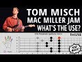 Tom Misch Mac Miller Jam on 