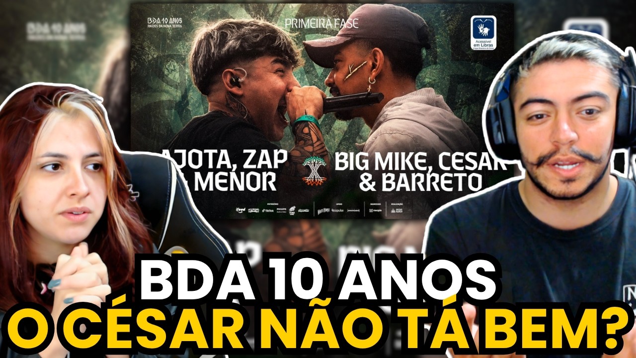 REACT - (REVANCHE HISTÓRICA) AJOTA, ZAP E MENOR X BIG MIKE, CESAR E BARRETO | BDA 10 ANOS