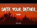 Ebony - Date Your Father (Lyrics)