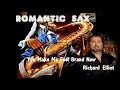 Romantic Sax + Richard Elliot + You Make Me Feel Brand New