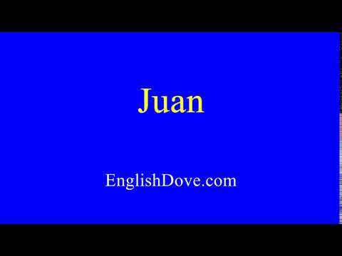 How to pronounce Juan in American English.