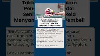 Viral Pencuri Raket Padel Beraksi di Jaksel, Polisi Ringkus Pelaku seusai Nekat Nyamar Jadi Pembeli