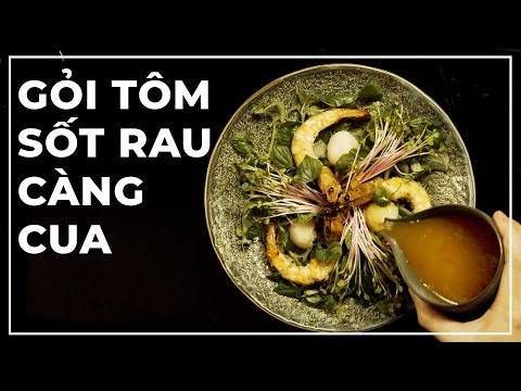 CÁCH LÀM GỎI TÔM RAU CÀNG CUA TRỘN CÙNG SỐT THẦN THÁNH | Món Ngon Mâm Nhà