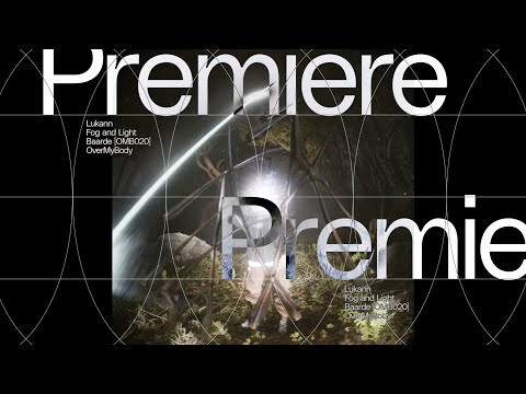 Premiere: Lukann - Fog and light [OMB020]