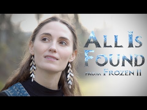 All Is Found from "Frozen 2" (Kacey Musgraves) | The Hound + The Fox