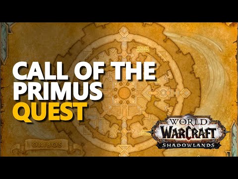 Call of the Primus WoW Quest