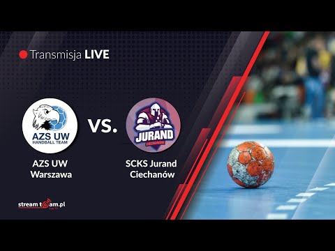 Mecz AZS UW Handball Team - SCKS Jurand Ciechanów