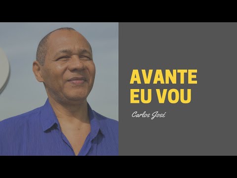 AVANTE EU VOU - 310 - HARPA CRISTÃ - Carlos José