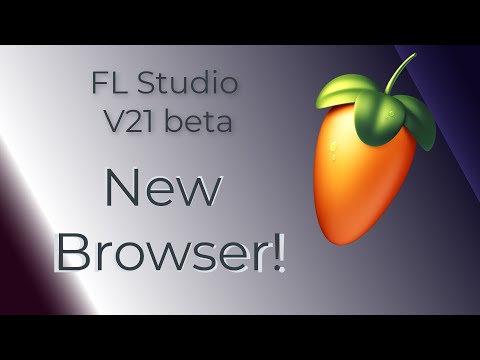 FL Studio V21 beta... What´s new! New Browser!